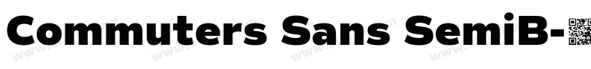 Commuters Sans SemiB字体转换